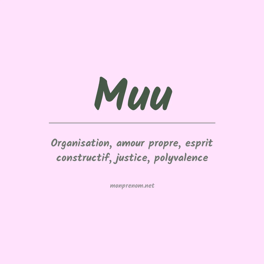Signification du prénom Muu
