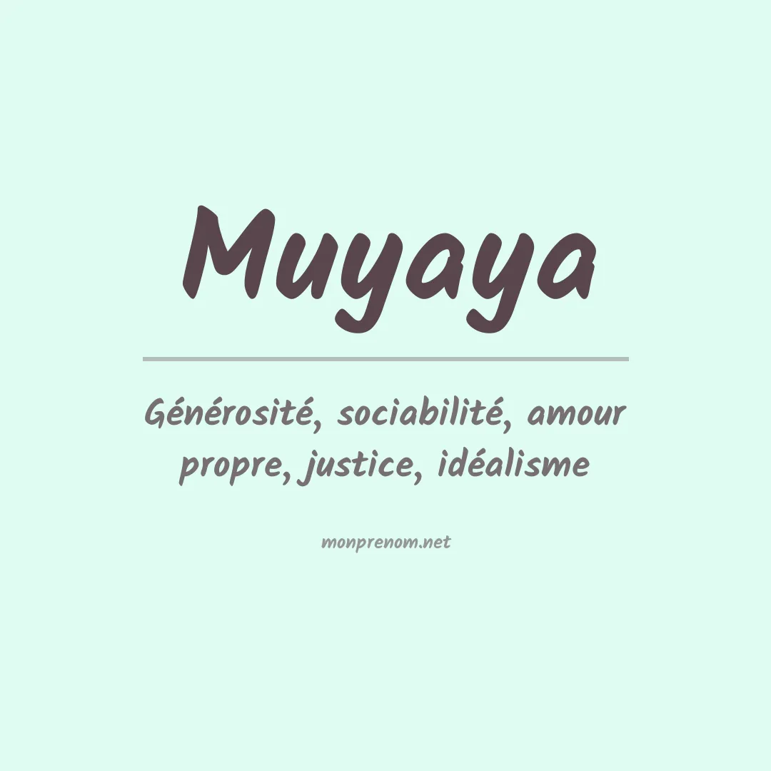 Signification du prénom Muyaya