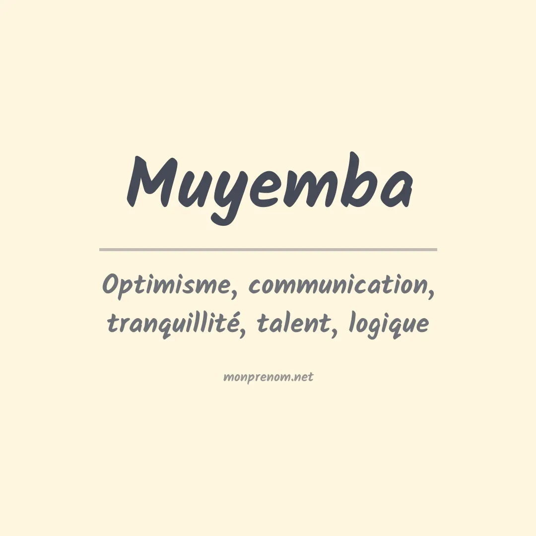 Signification du prénom Muyemba