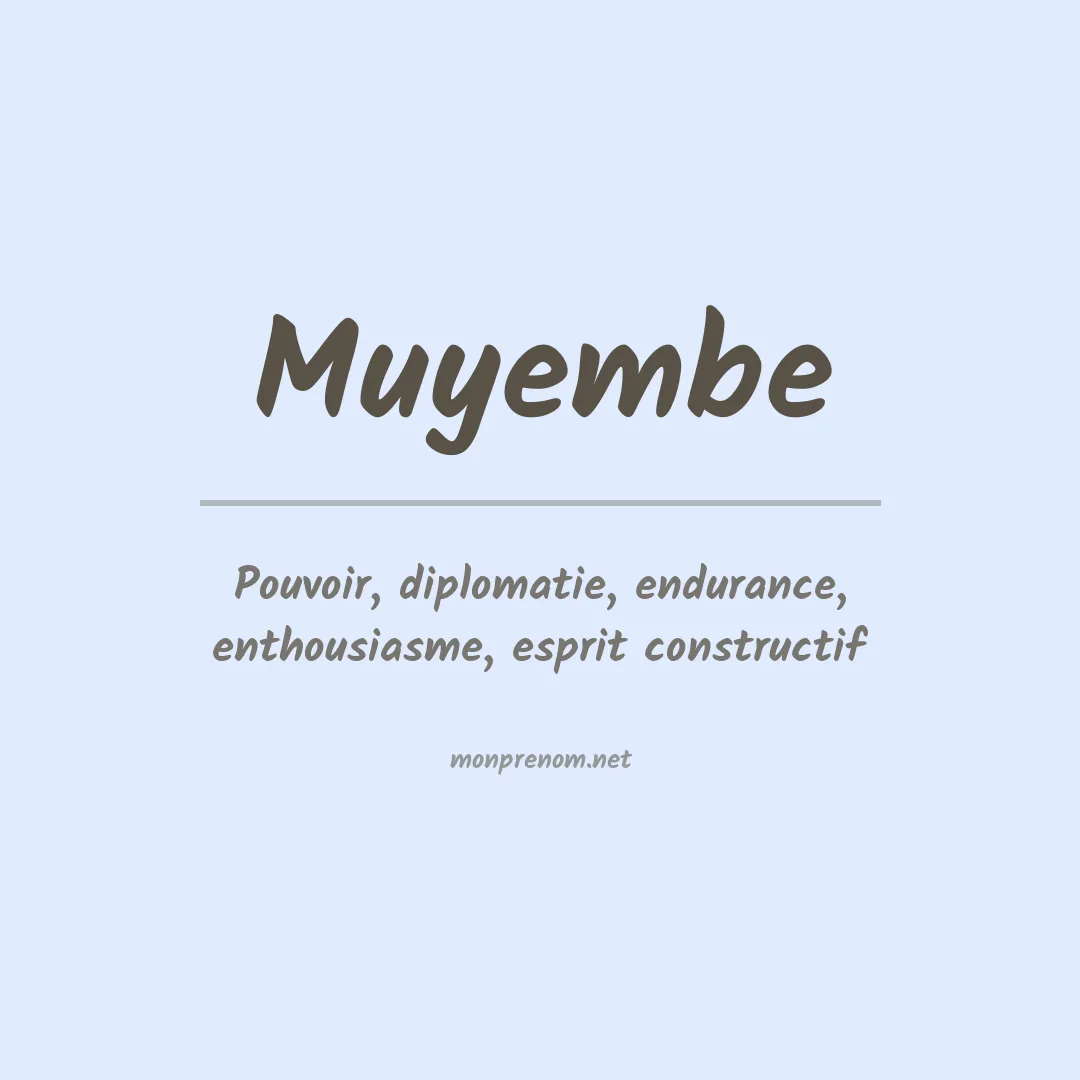 Signification du prénom Muyembe
