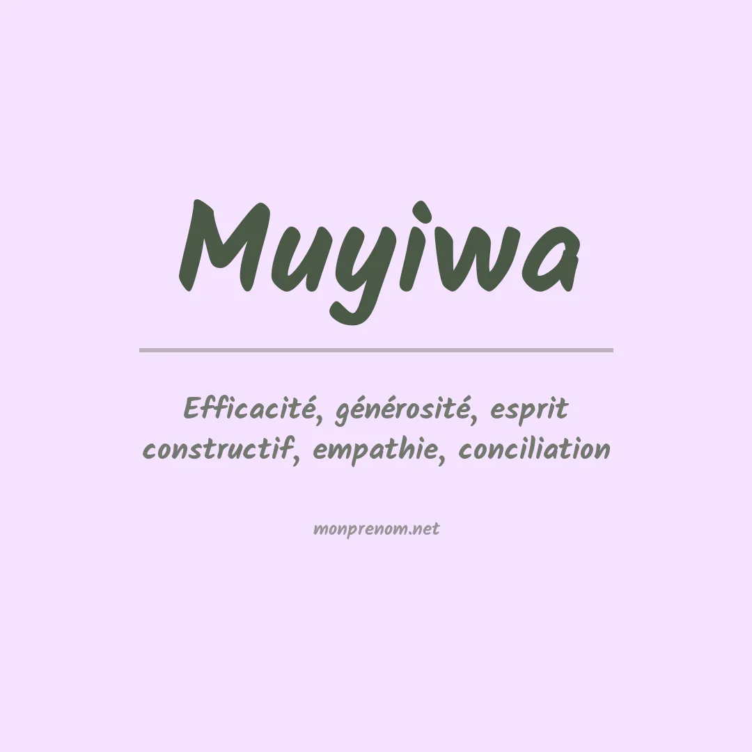 Signification du prénom Muyiwa