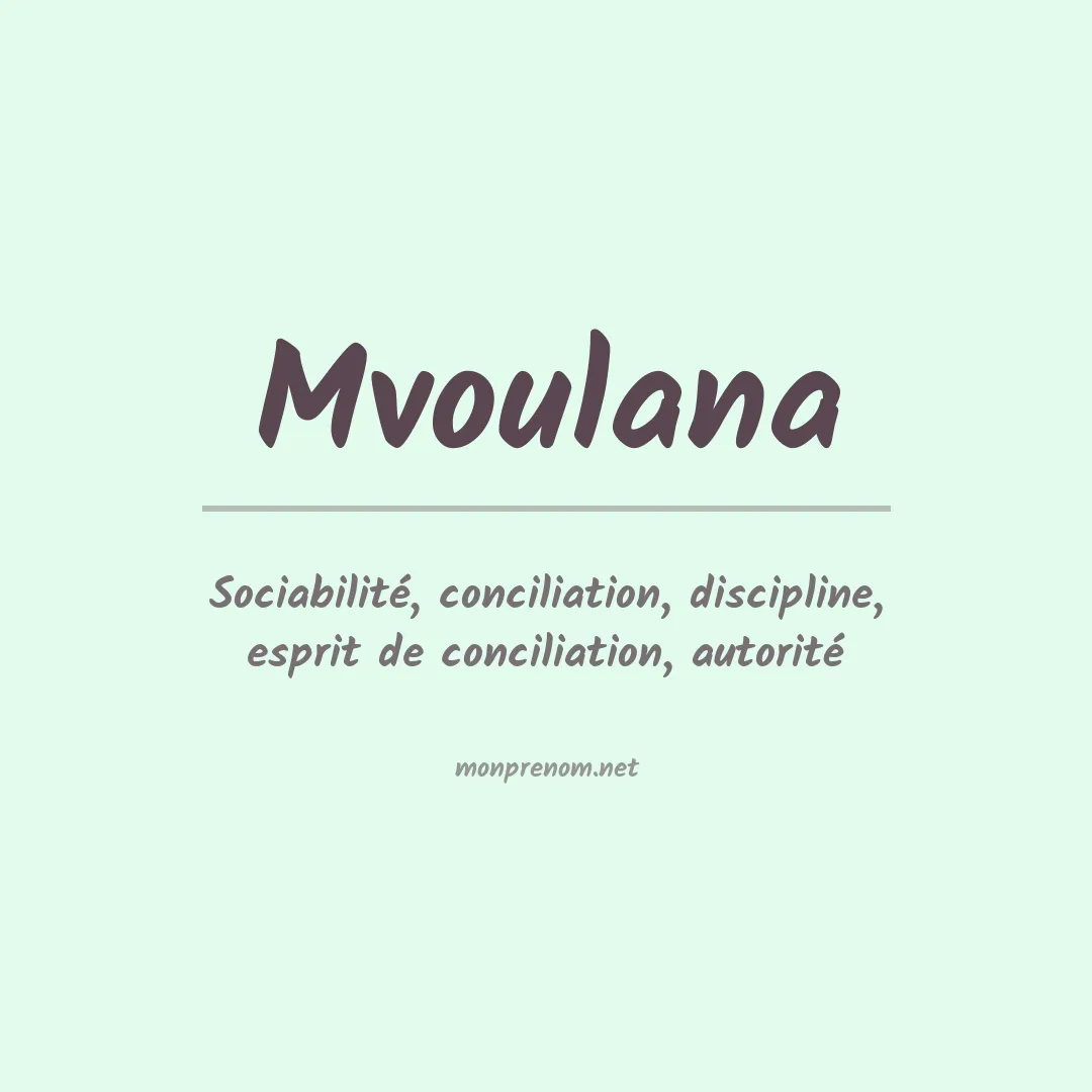 Signification du prénom Mvoulana