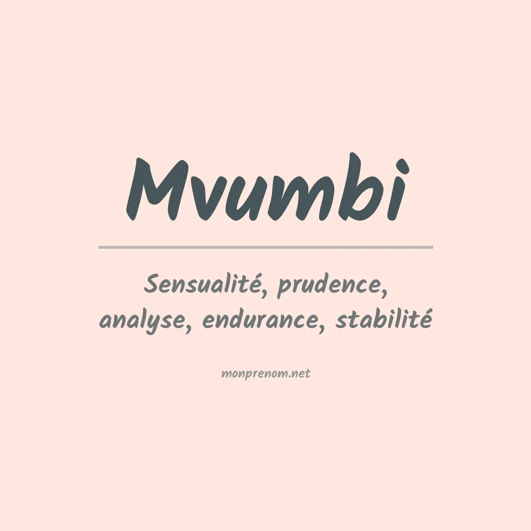 Signification du prénom Mvumbi
