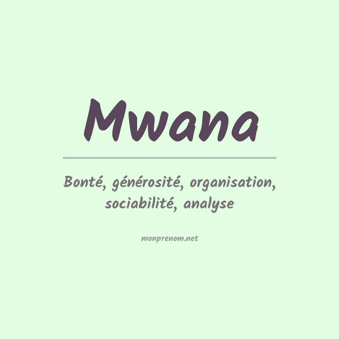 Prénom Mwana