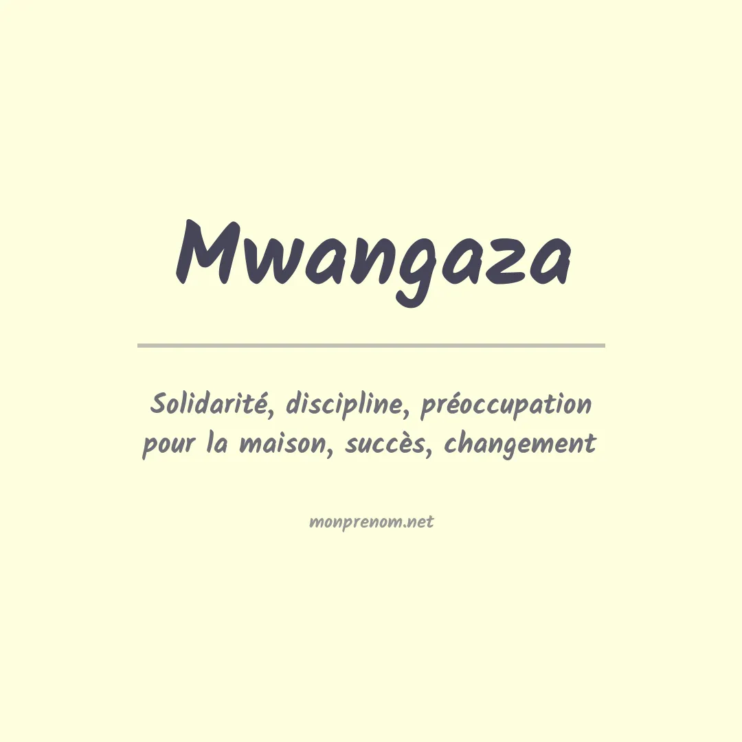 Signification du prénom Mwangaza