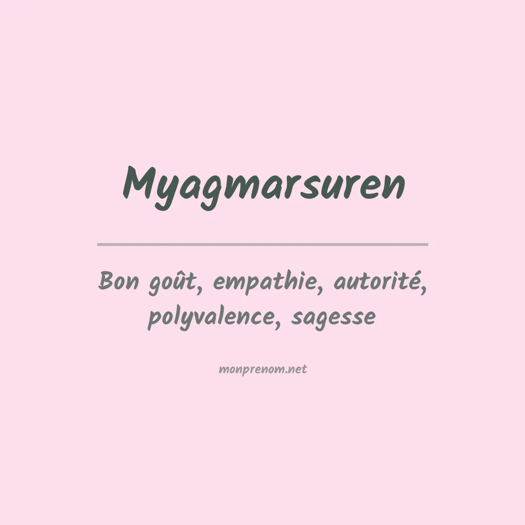 Signification du prénom Myagmarsuren