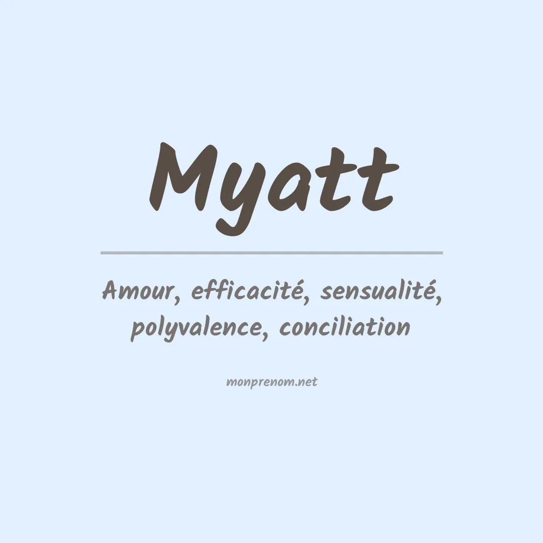 Prénom Myatt