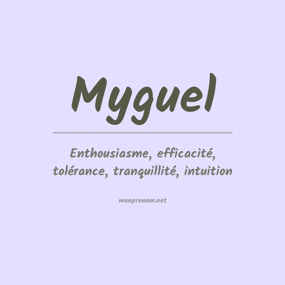 Prénom Myguel