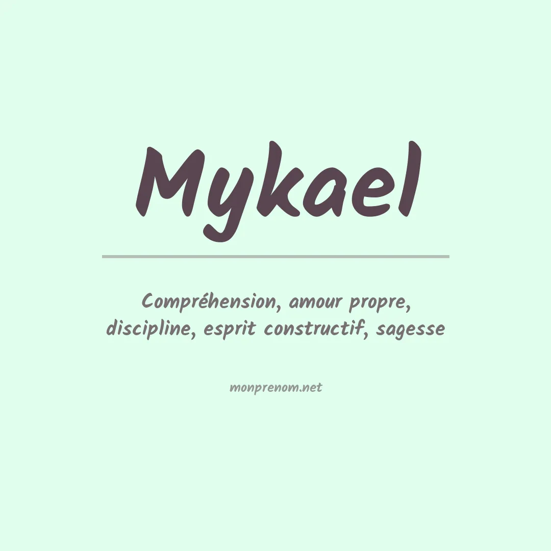 Prénom Mykael