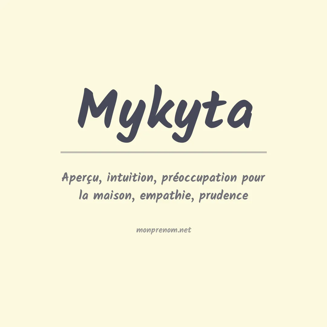 Signification du prénom Mykyta