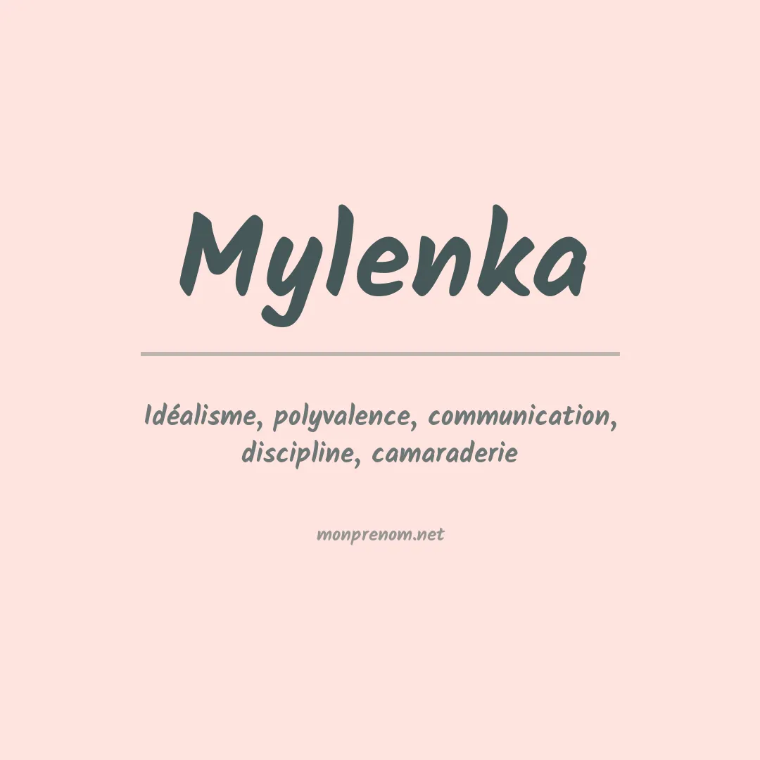 Signification du prénom Mylenka