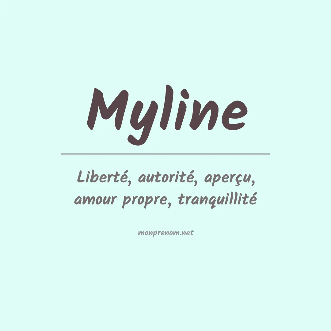 Signification du prénom Myline