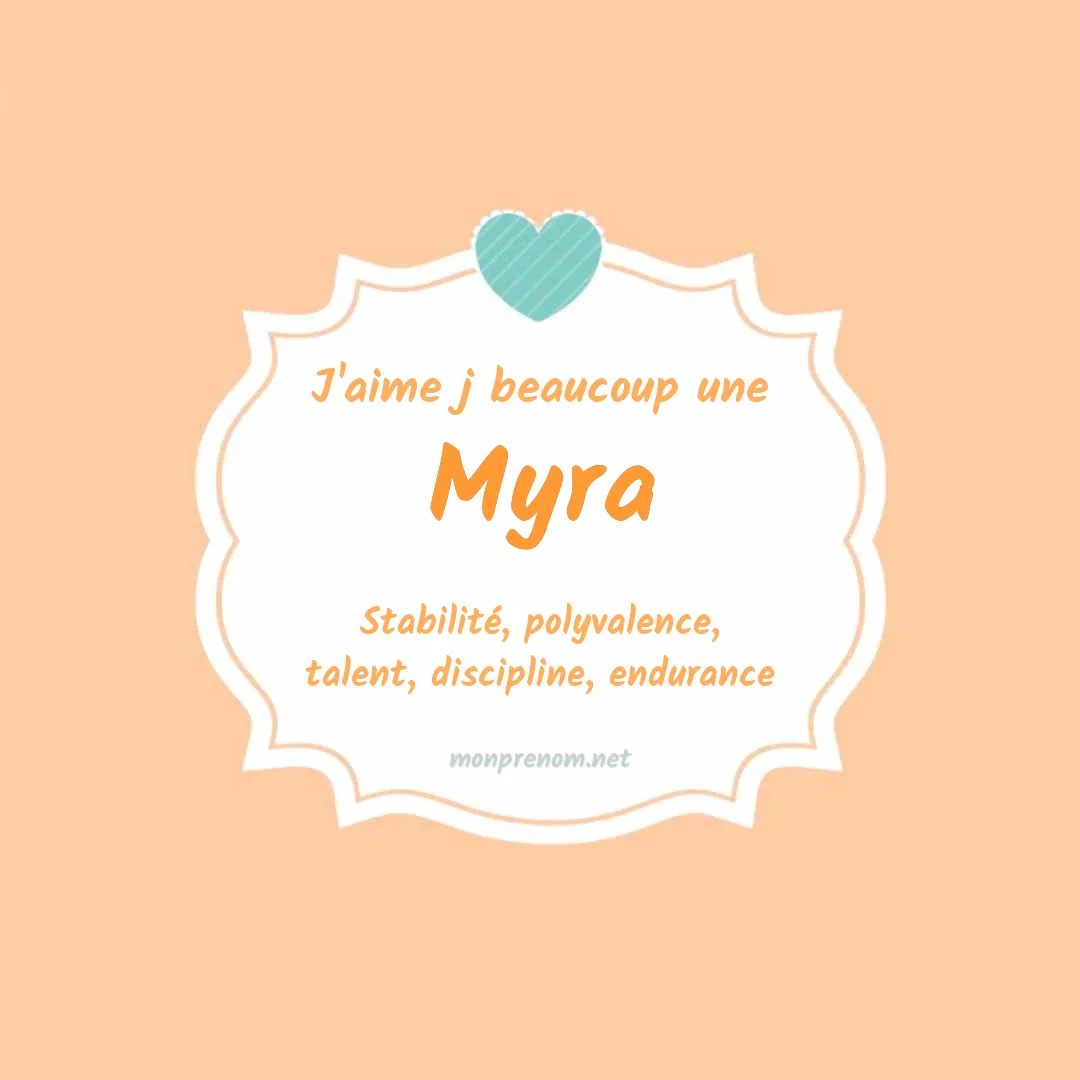 J'aime beaucoup Myra