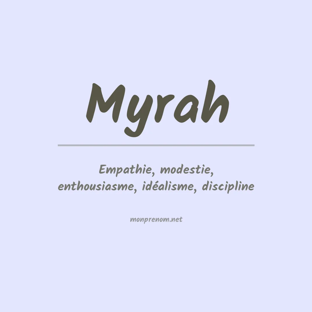 Signification du prénom Myrah