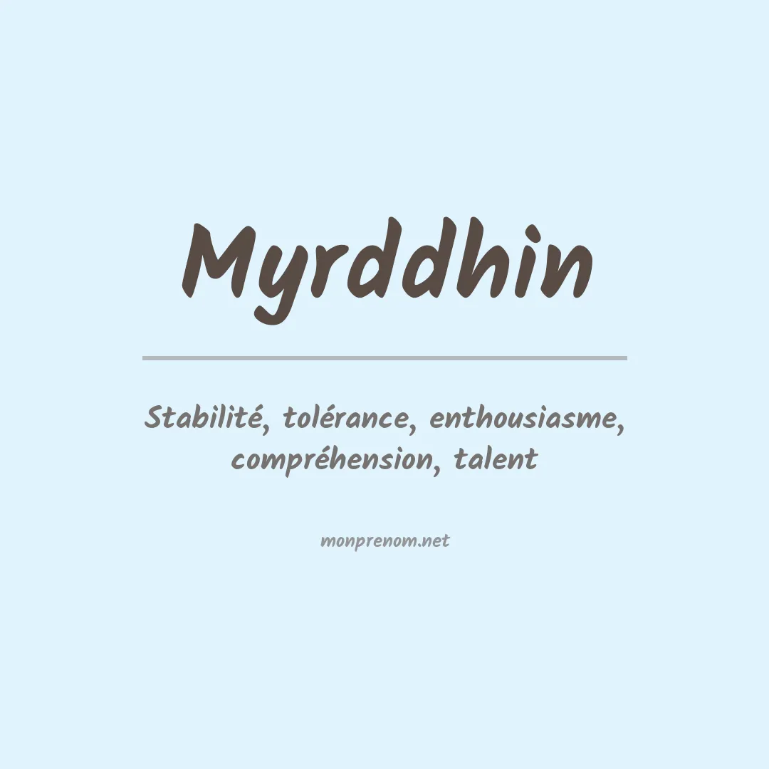 Signification du prénom Myrddhin