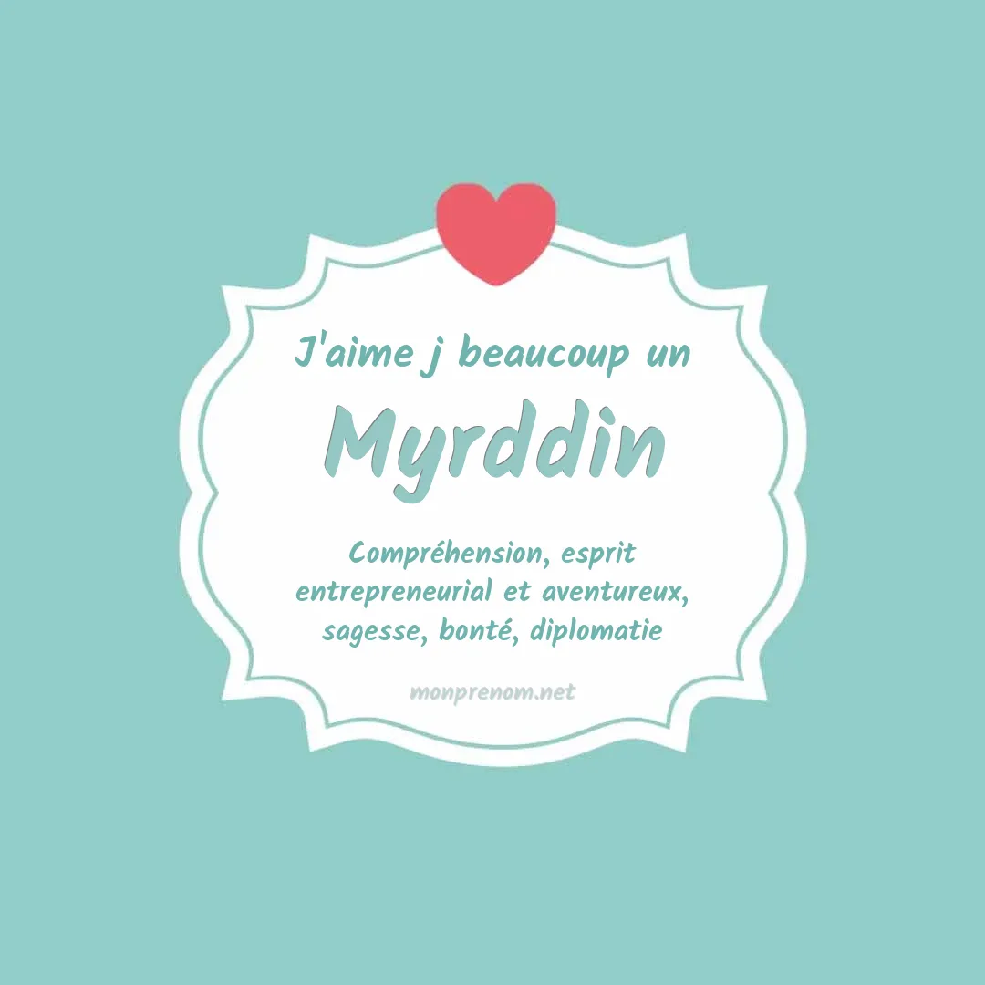 J'aime beaucoup Myrddin