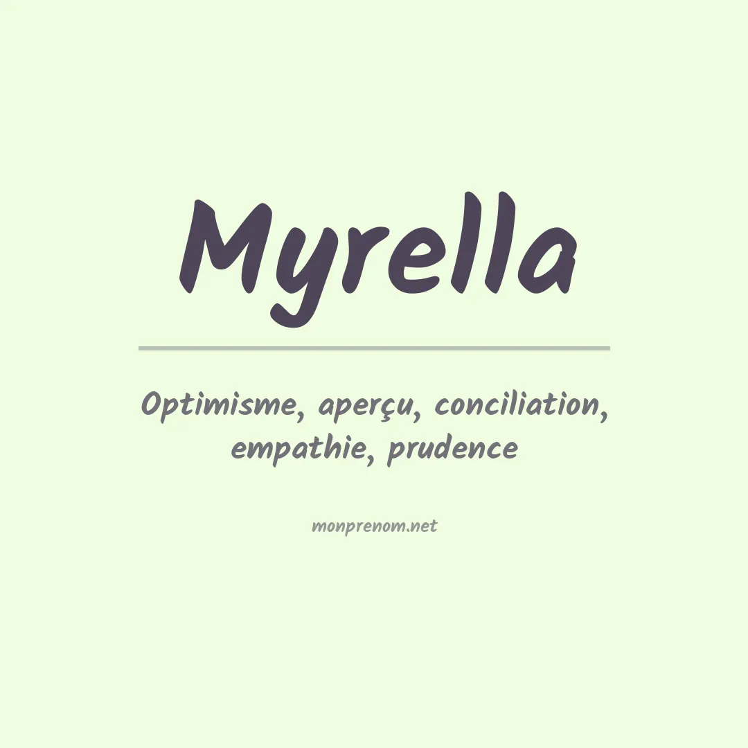 Signification du prénom Myrella