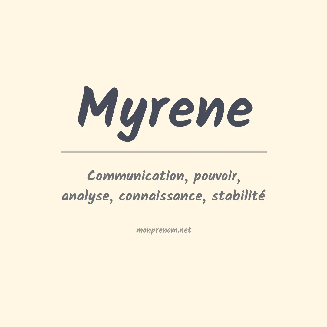Signification du prénom Myrene