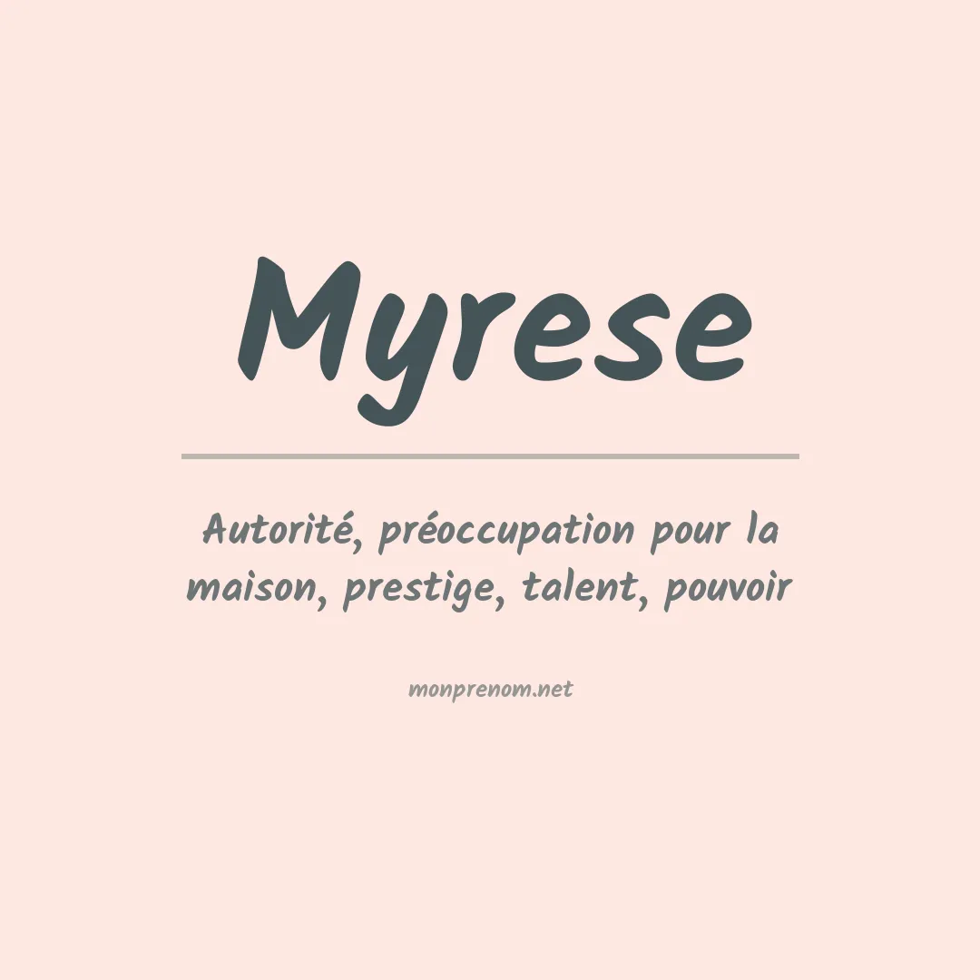 Signification du prénom Myrese