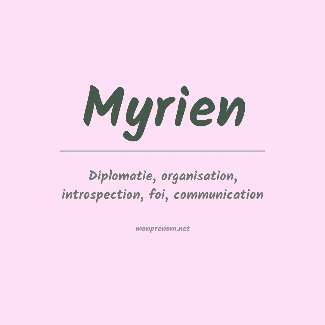 Signification du prénom Myrien