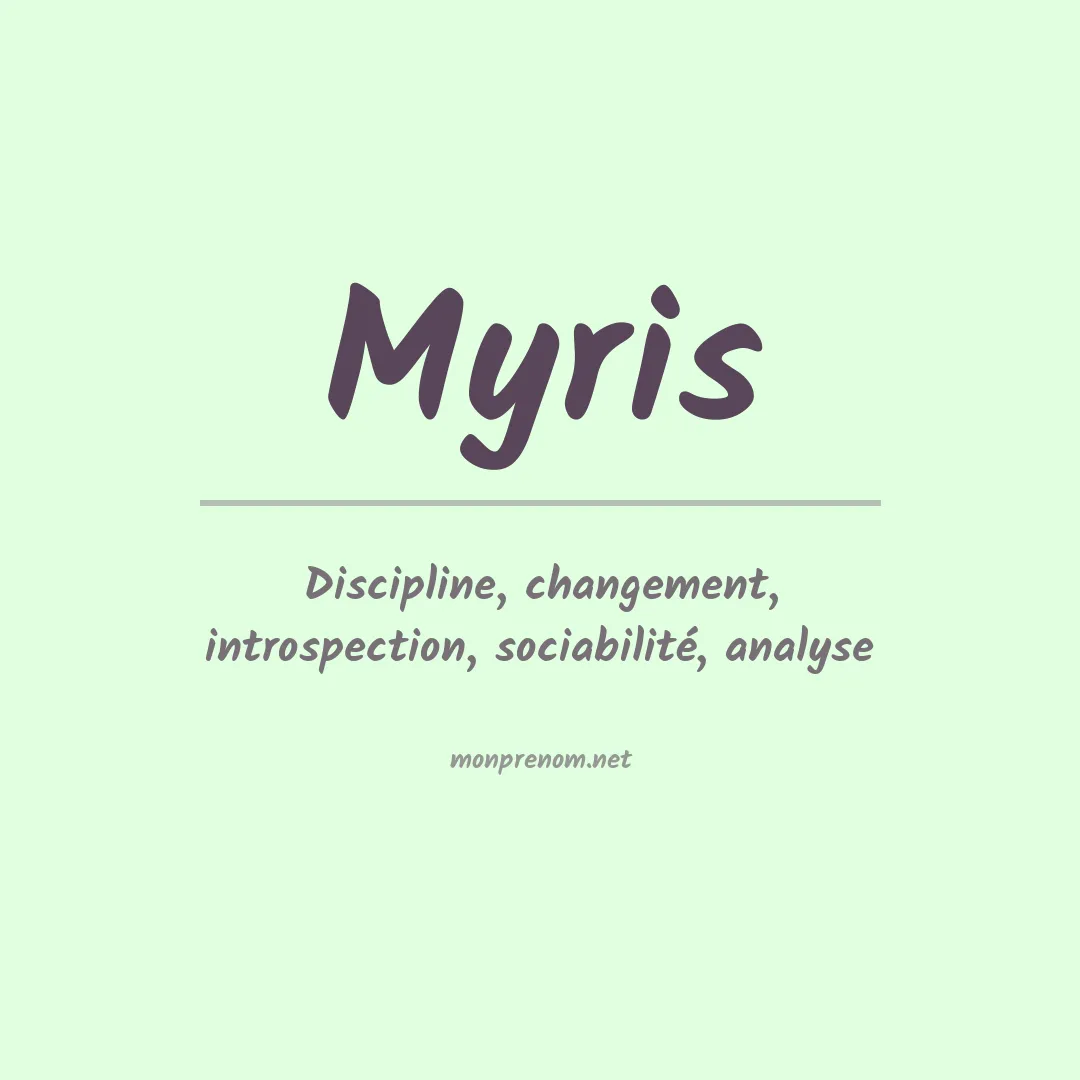 Signification du prénom Myris