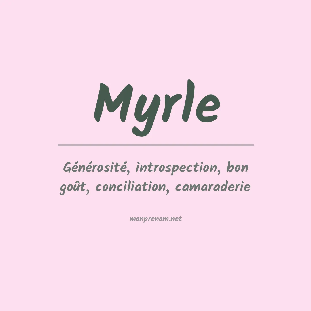Signification du prénom Myrle