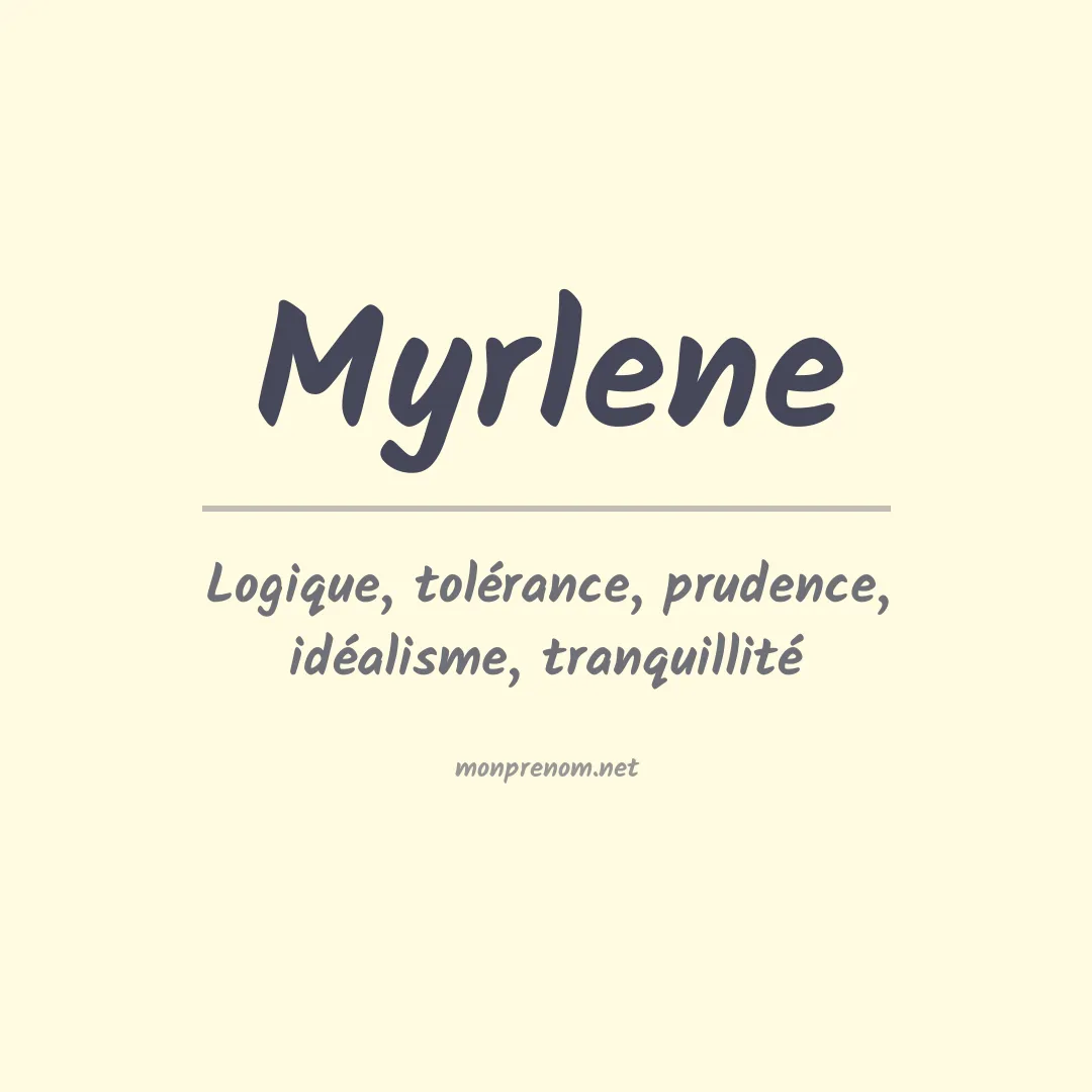 Prénom Myrlene