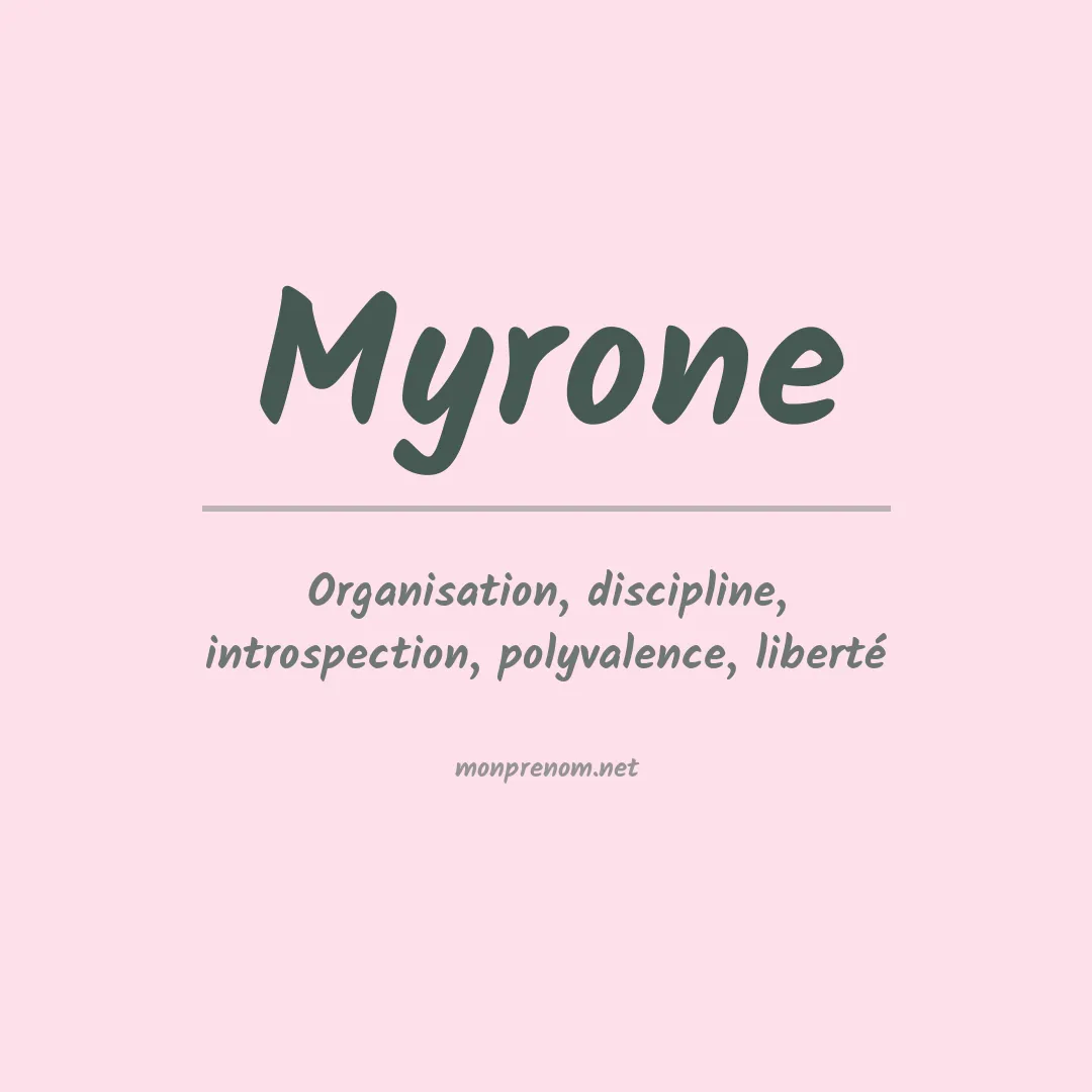 Signification du prénom Myrone