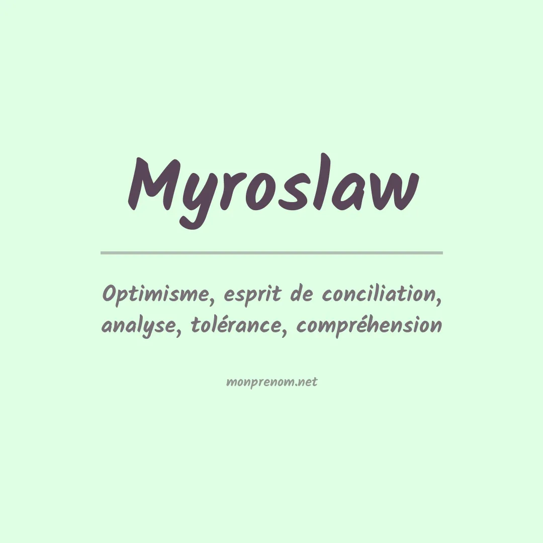 Signification du prénom Myroslaw
