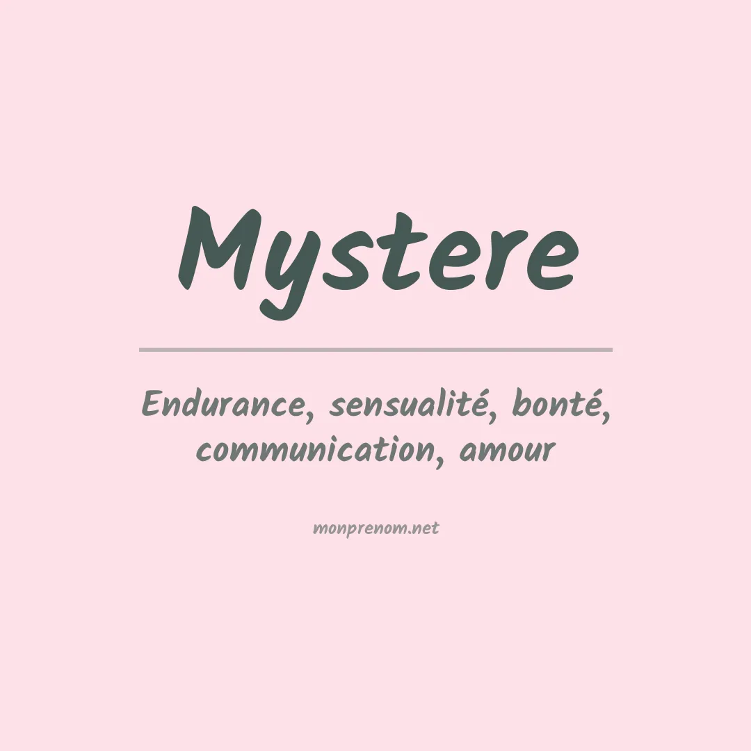 Signification du prénom Mystere