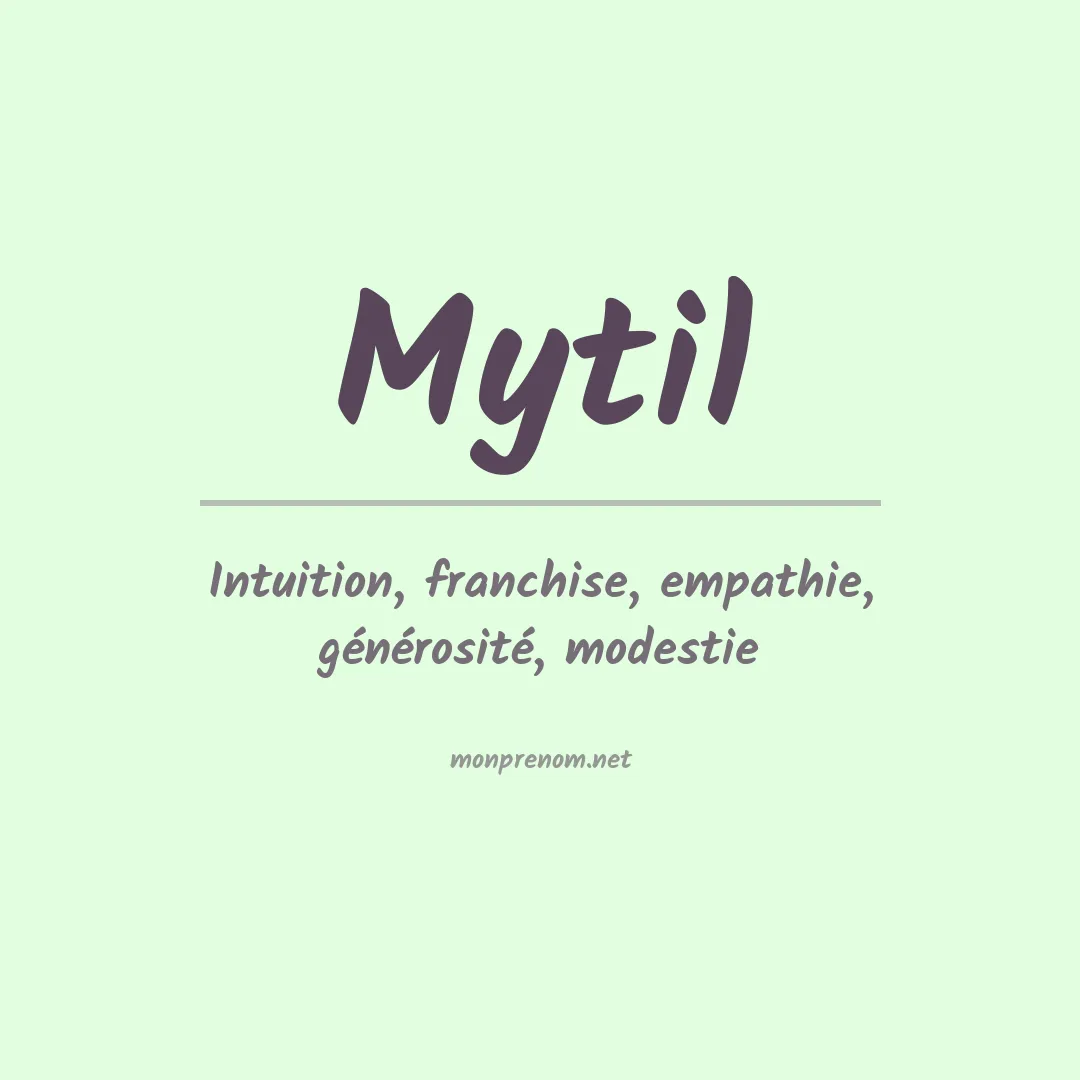 Signification du prénom Mytil