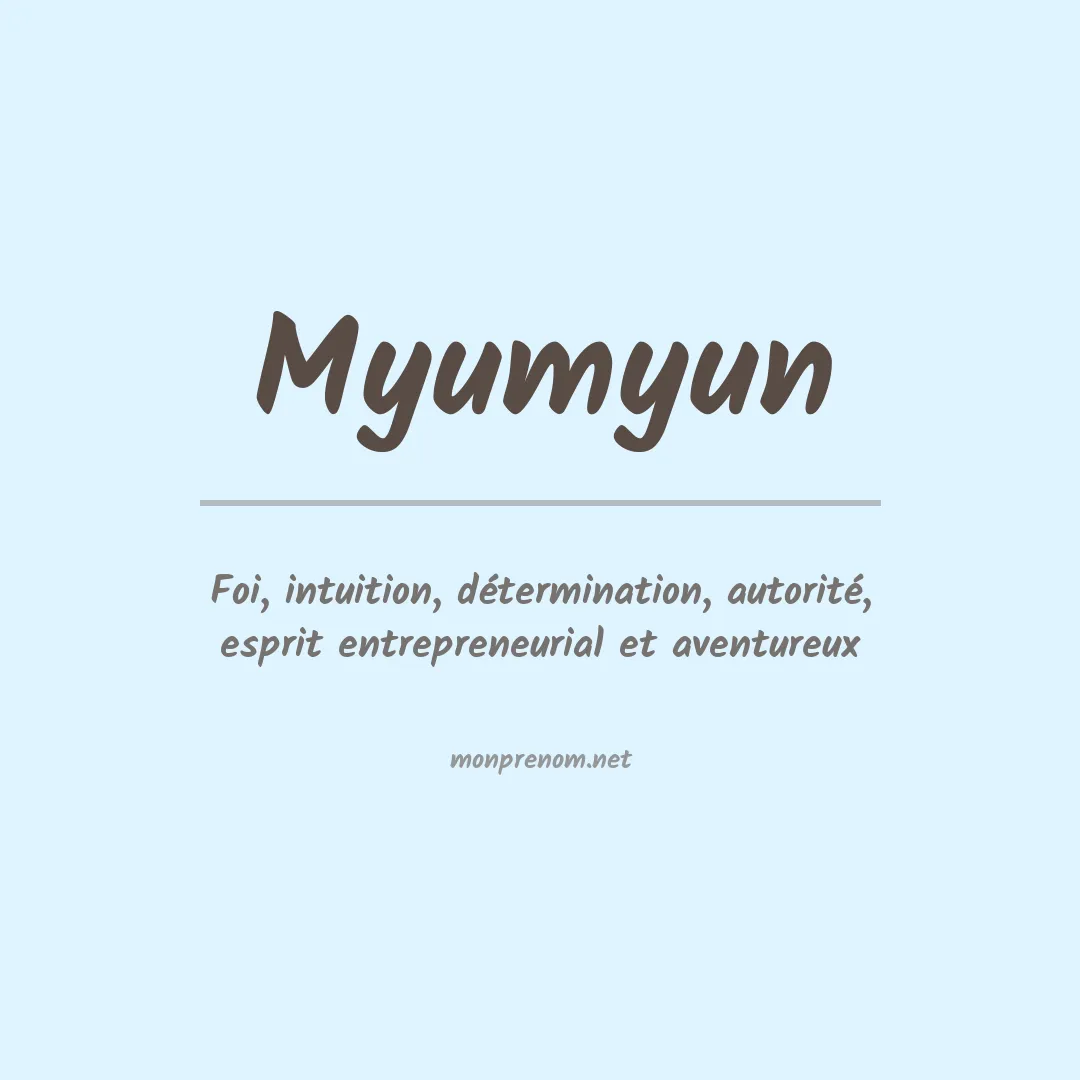 Signification du prénom Myumyun