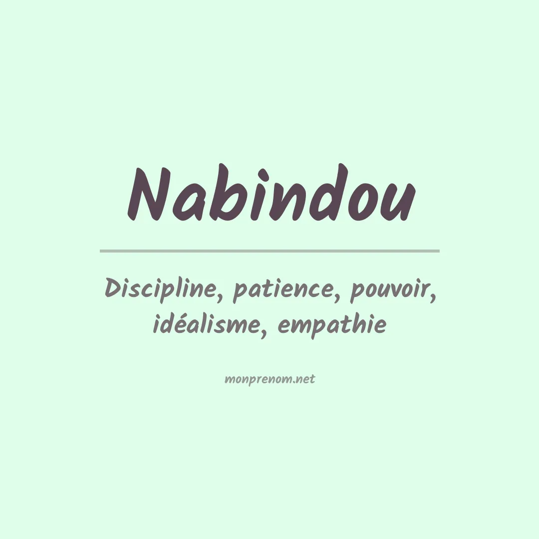 Signification du prénom Nabindou