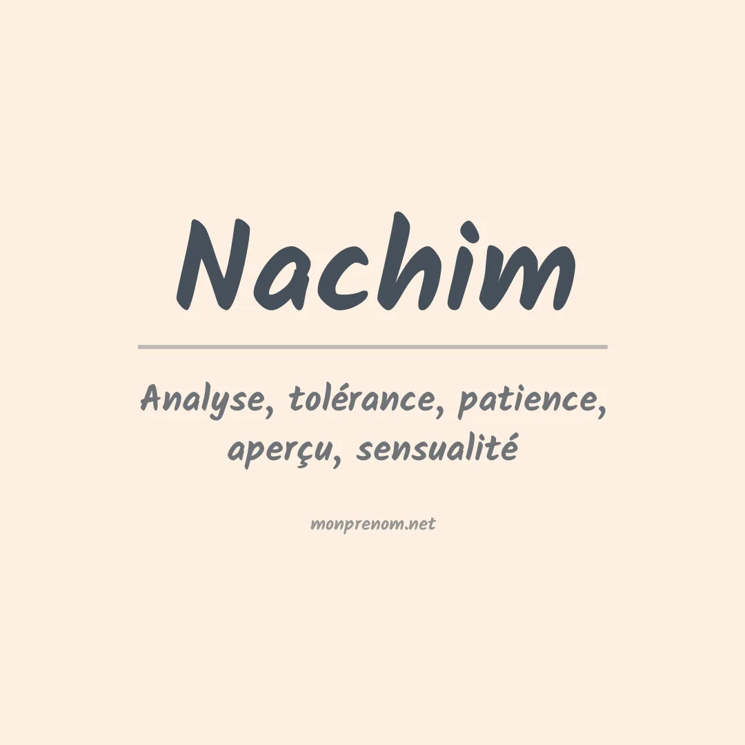 Signification du prénom Nachim