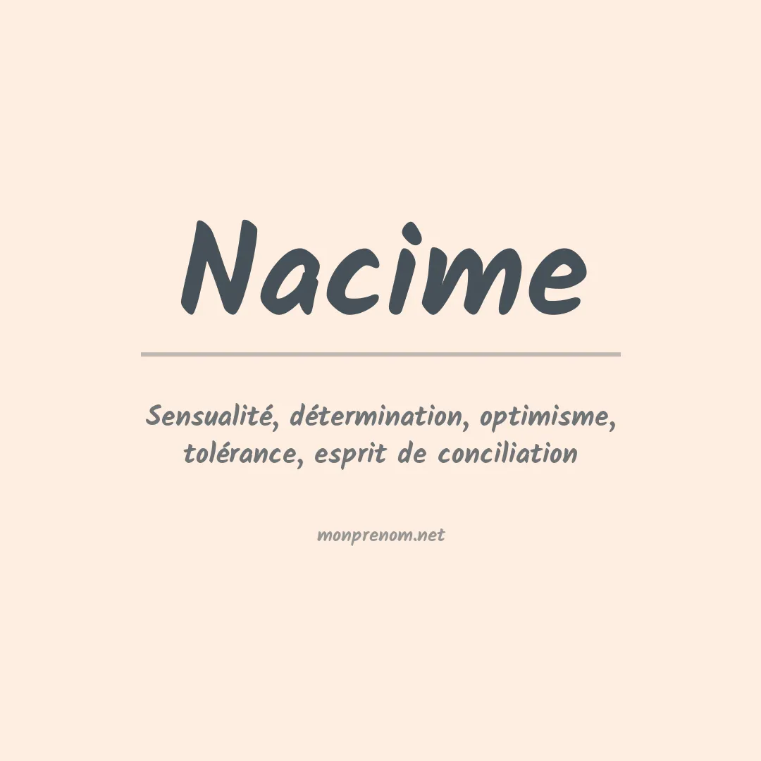 Signification du prénom Nacime