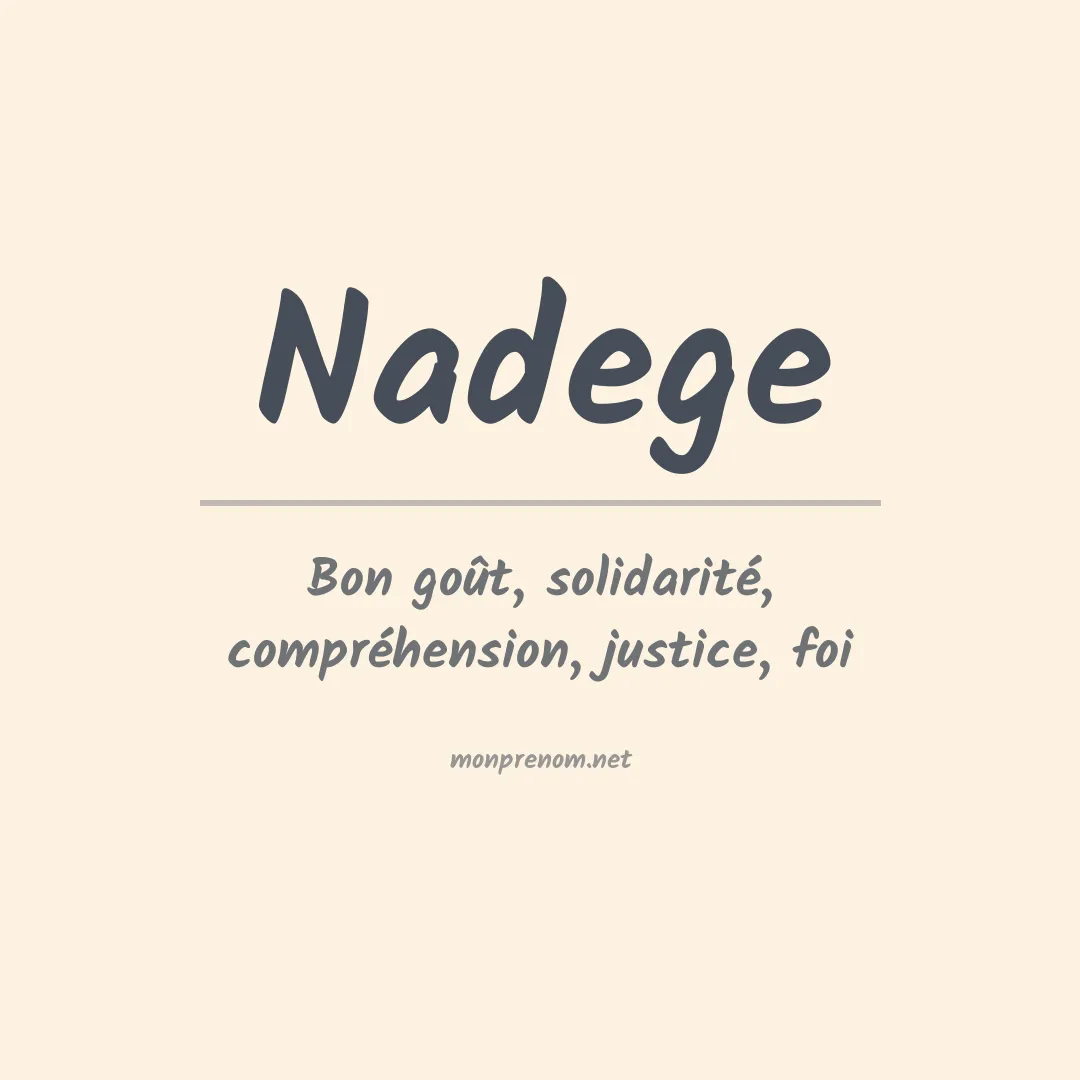 Signification du prénom Nadege