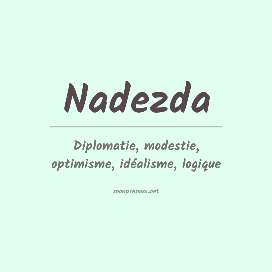 Signification du prénom Nadezda