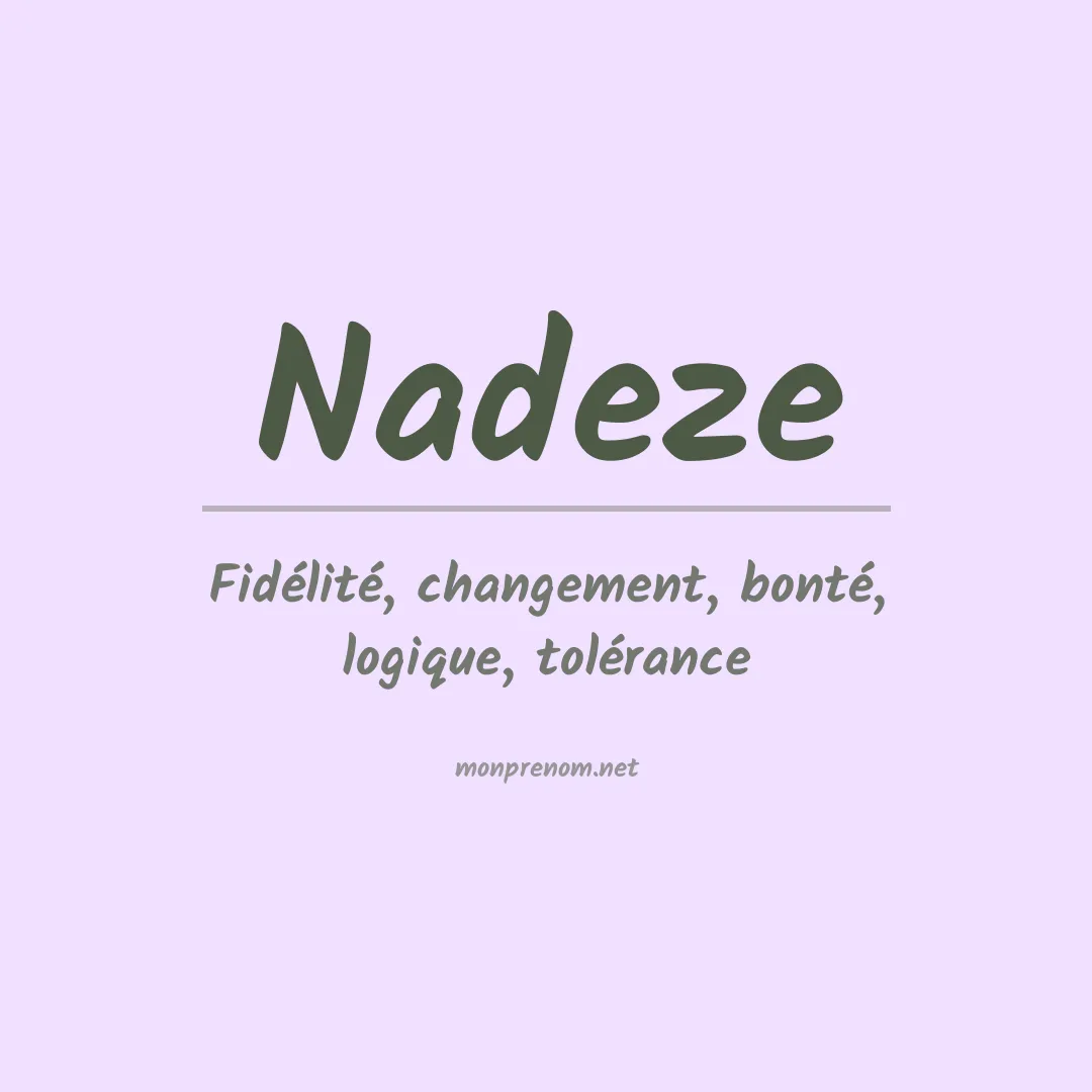 Signification du prénom Nadeze