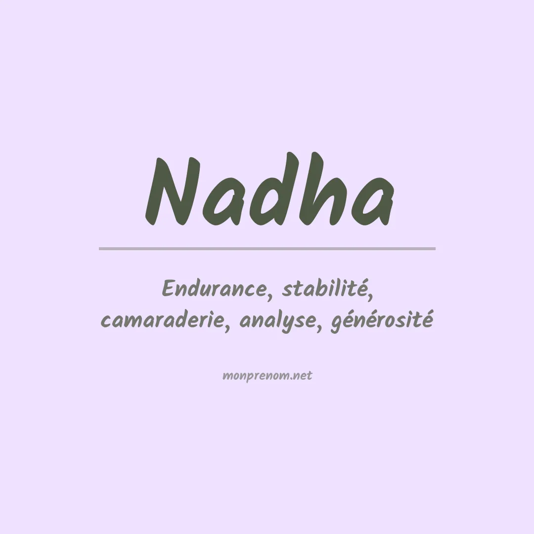 Signification du prénom Nadha