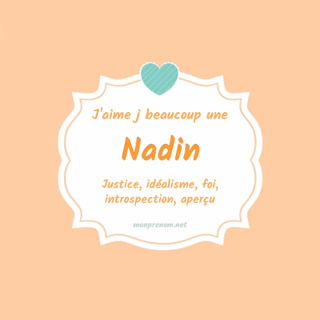 J'aime beaucoup Nadin