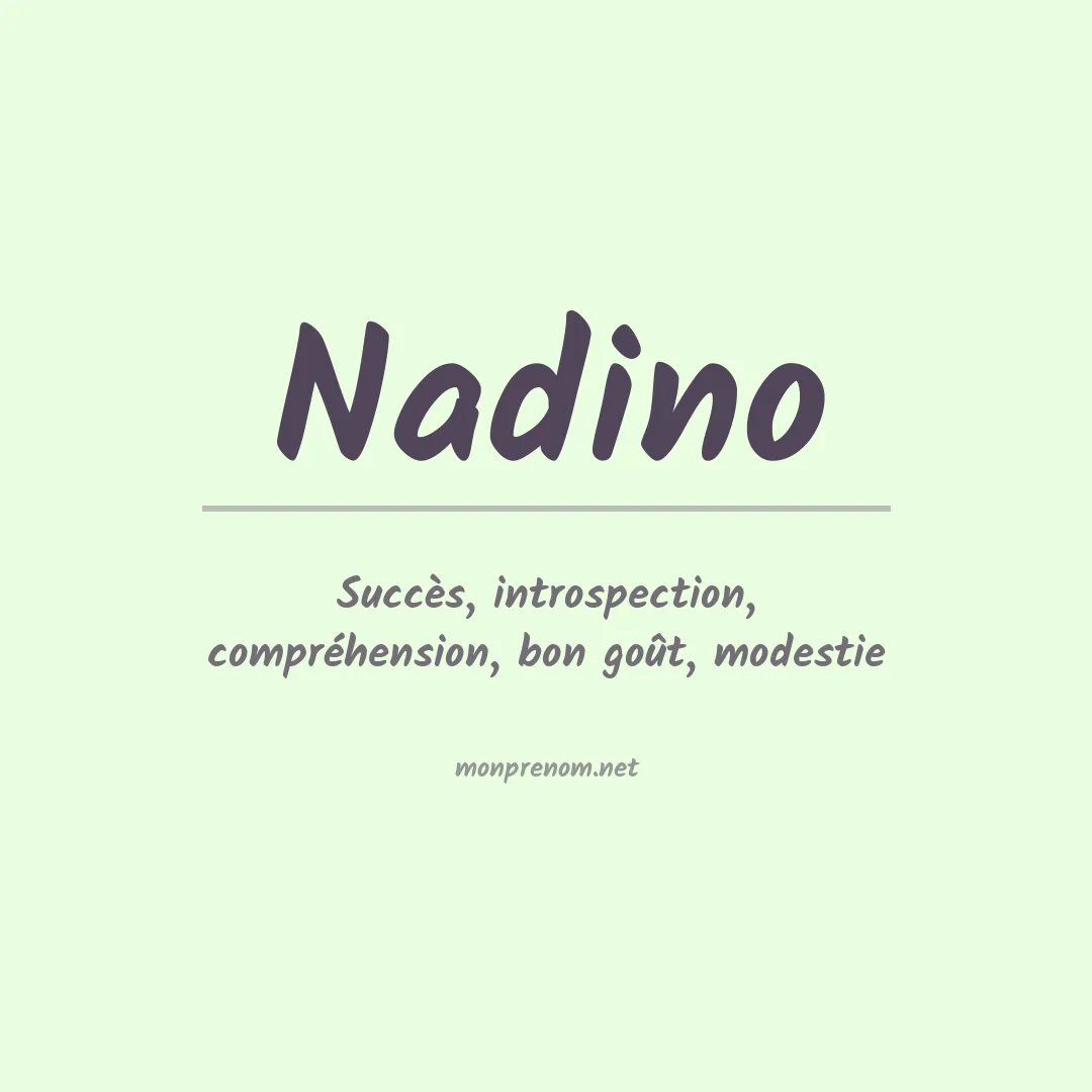 Signification du prénom Nadino