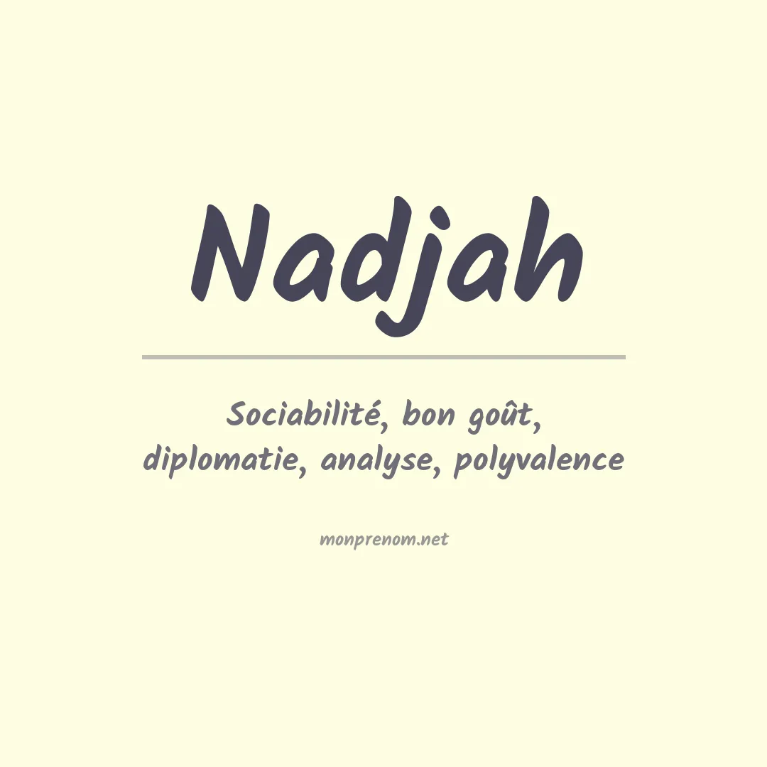 Signification du prénom Nadjah