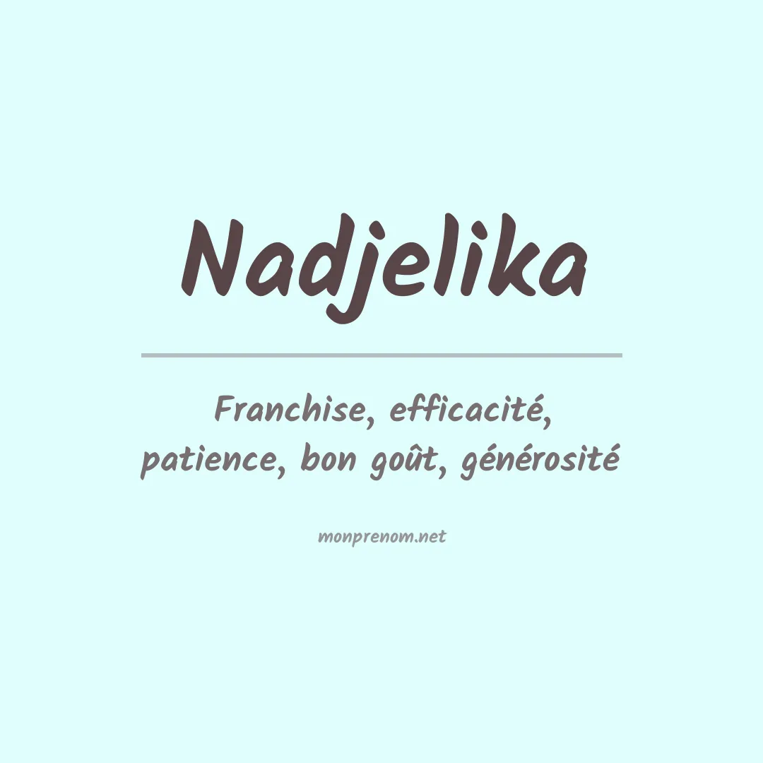 Prénom Nadjelika