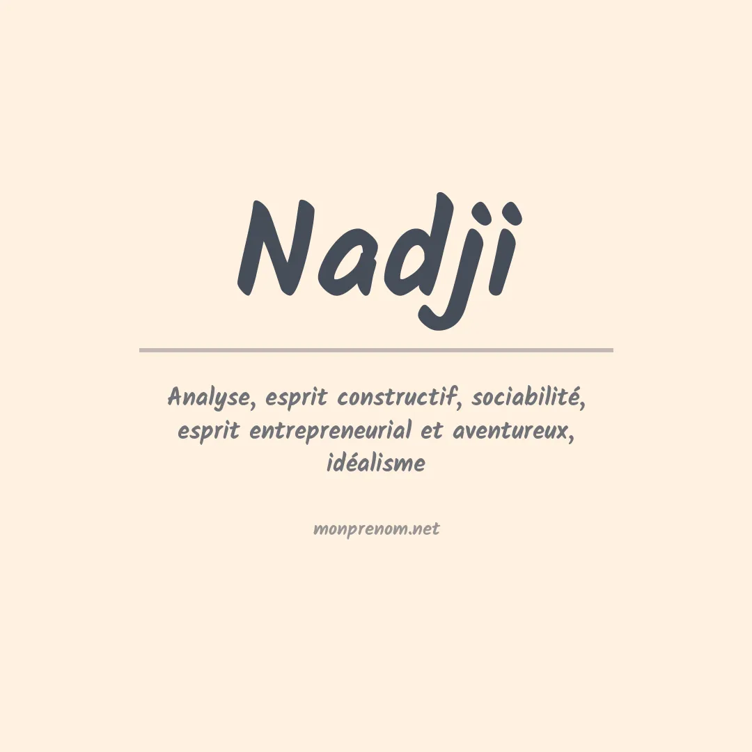 Signification du prénom Nadji