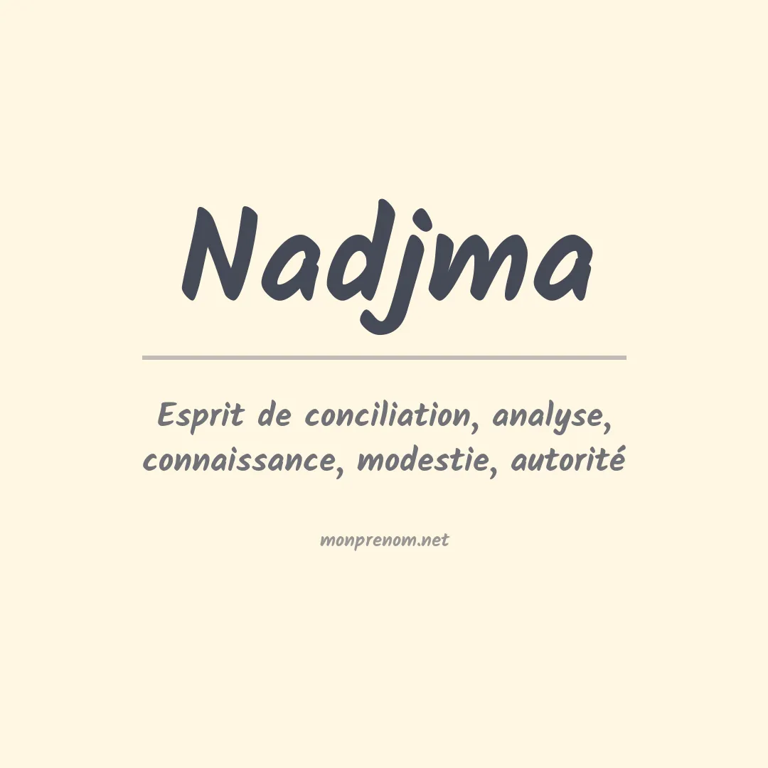 Signification du prénom Nadjma