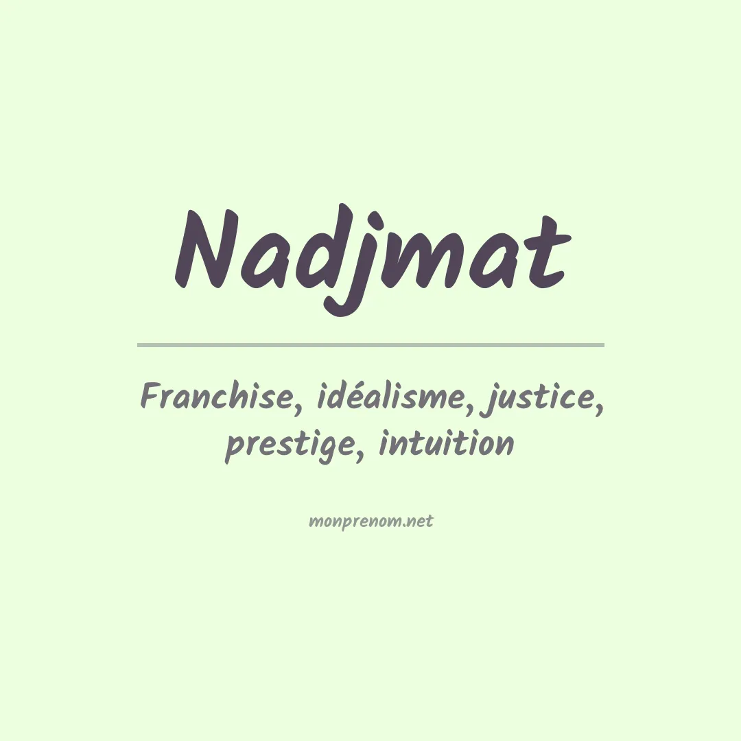 Signification du prénom Nadjmat