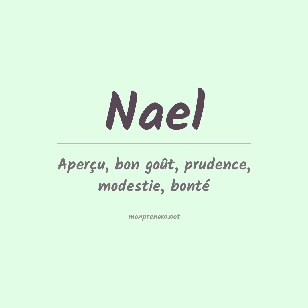 Prénom Nael