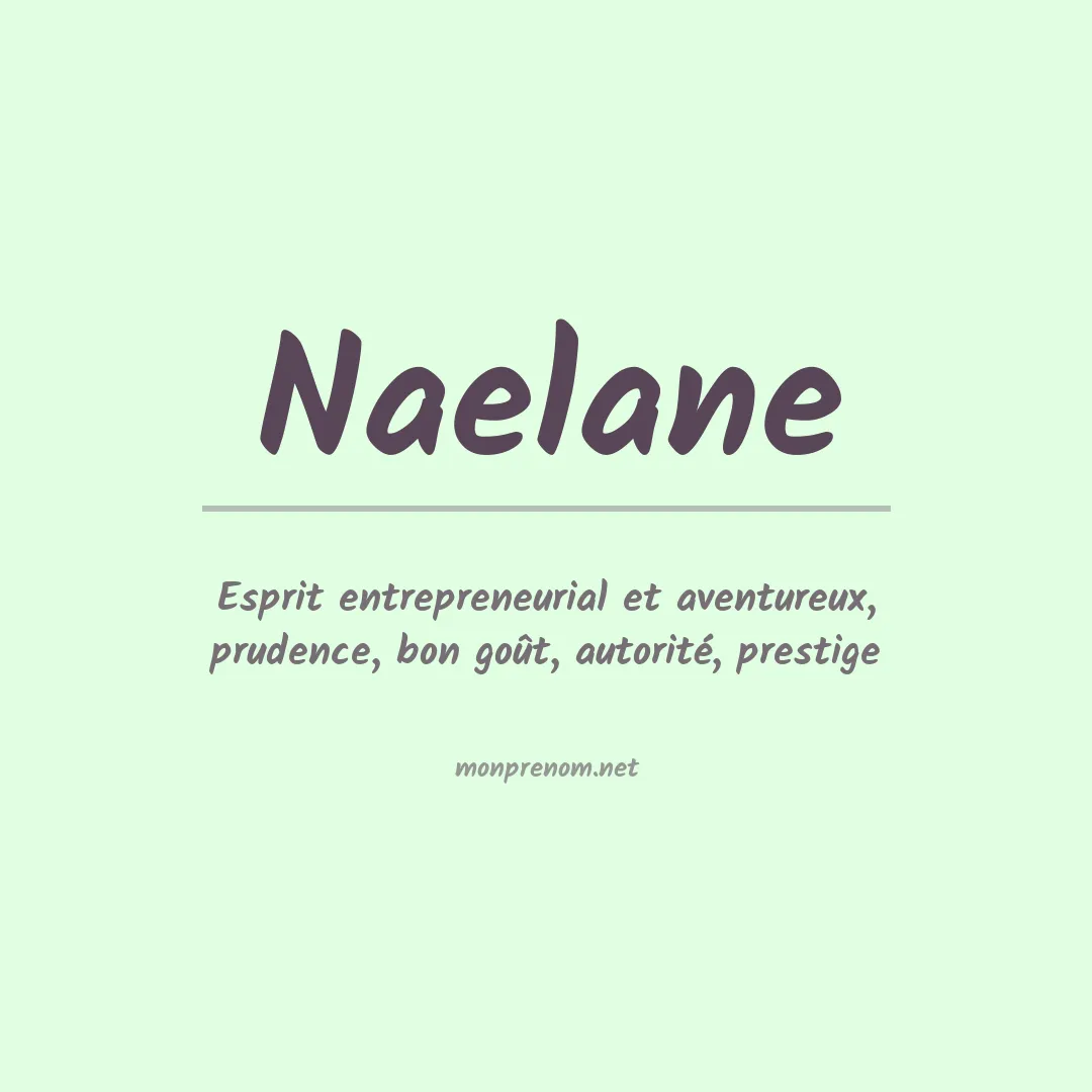 Signification du prénom Naelane