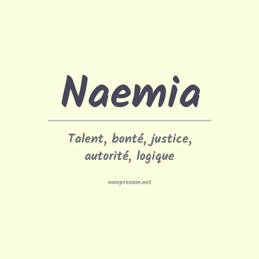 Signification du prénom Naemia