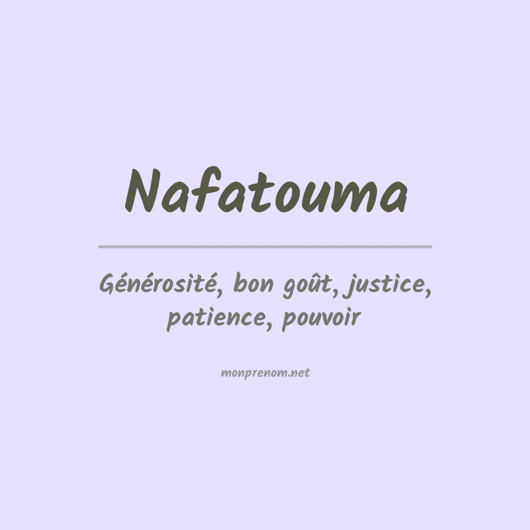 Signification du prénom Nafatouma
